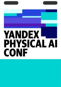 Yandex Physical AI Conf 2025 (2025)